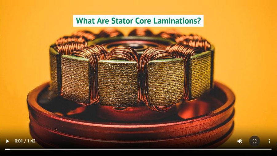What Are Stator Core Laminations?